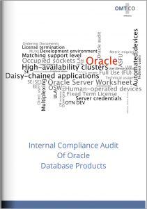 OMTCO - Internal Compliance Audit Of Oracle Database Products